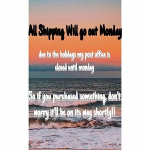 Shipping will go out monday!! Sorry for the delay!